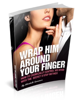 wrap him around your finger